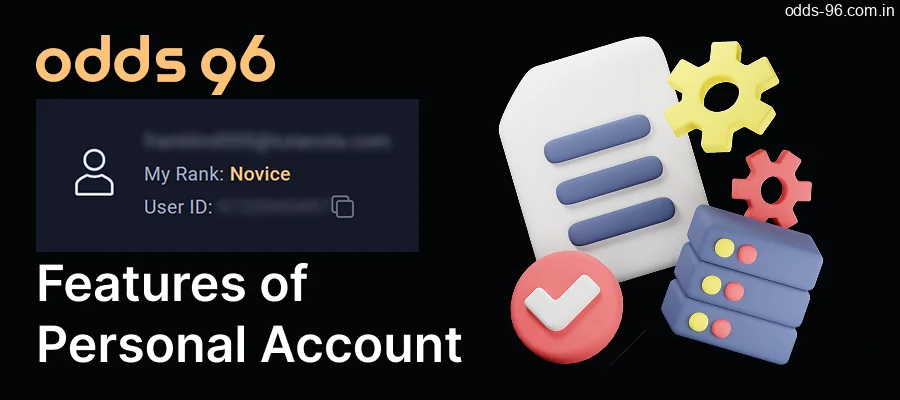 The features of the Odds96 player personal account